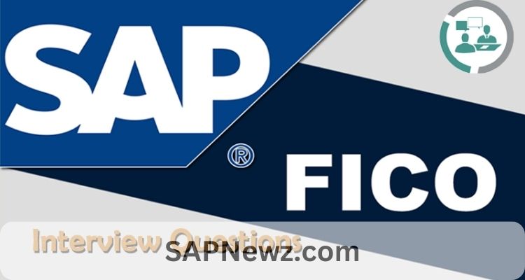 SAP FICO Interview Questions